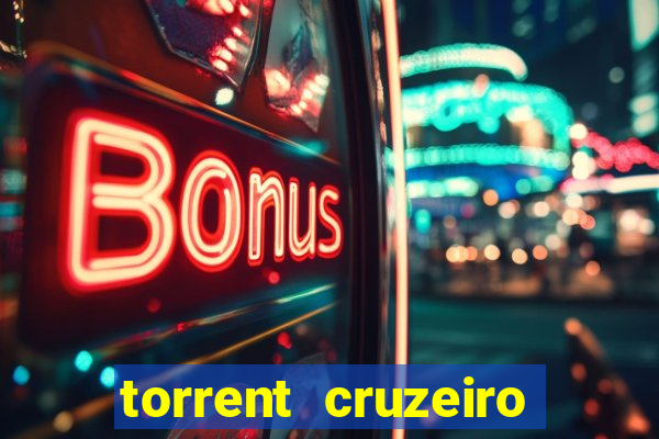 torrent cruzeiro das loucas